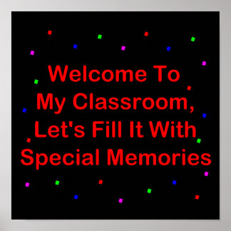 Welkom in mijn klaslokaal; vul het met herinnering poster