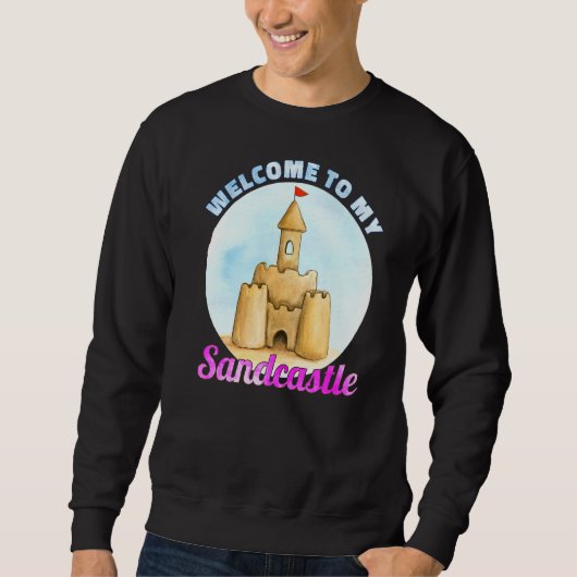 Welkom in mijn Sandcastle Sandcastles Trui (Voorkant)