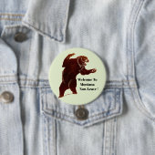 Welkom in Montana laat nu Grizzly Beer Art Ronde Button 7,6 Cm (In situ)