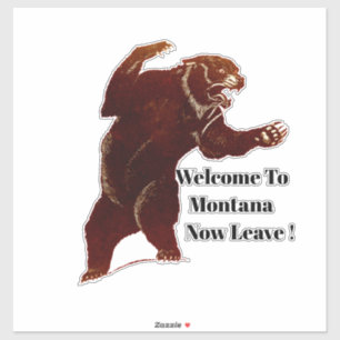 Welkom in Montana laat nu Grizzly Beer Art Sticker