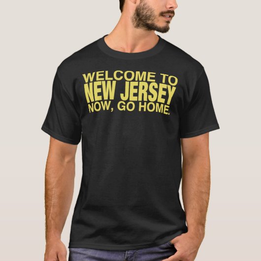 Welkom in New Jersey, ga nu naar huis Essential T- T-shirt (Voorkant)