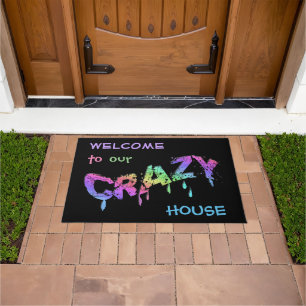 Welkom in ons Crazy House (aanpasbaar) Deurmat