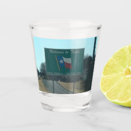 Welkom in Texas Shot Glass Glas