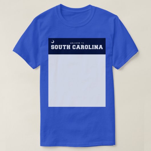 Welkom in Zuid-Carolina T-shirt (Design voorkant)
