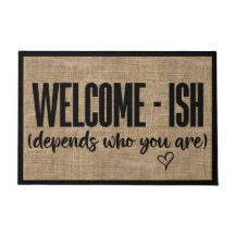 Welkom-ish Grappige Sarcastische Deurmat