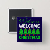 Welkom Kerstboom Vakantiedesign-85600 Vierkante Button 5,1 Cm (Voorkant /achterkant)