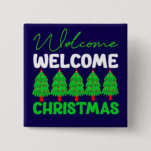 Welkom Kerstboom Vakantiedesign-85600 Vierkante Button 5,1 Cm (Voorkant)