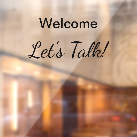 Welkom Laten we praten Ingang Kantoor  Raamsticker (Vel 2)