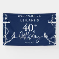 Welkom Nautical Anchor 40th Birthday Party Navy