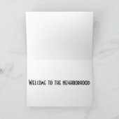 WELKOM NEIGHBORS-GLAD OM U TE ontmoeten Kaart (Binnen)