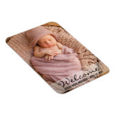 Welkom, nieuwe babyaankondiging Foto Magnet Magneet (Rechterzijde)