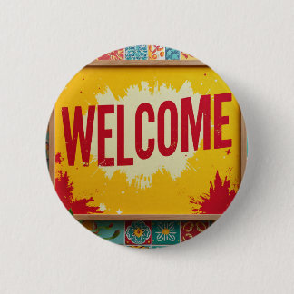 Welkom ontwerp op  ronde button 5,7 cm