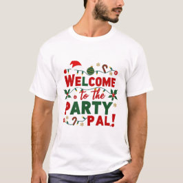 Welkom op de kerstparty t-shirt