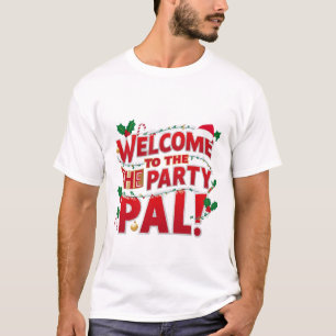 Welkom op de kerstparty t-shirt