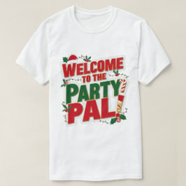 Welkom op de kerstparty t-shirt