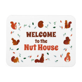 Welkom op het Nut House Squirrels Magneet