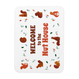 Welkom op het Nut House Squirrels Magneet