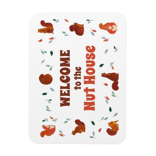 Welkom op het Nut House Squirrels Magneet (Verticaal)