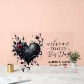 Welkom op onze grote dag gotische zwarte Roos en h Acryl Bord (Huwelijk)