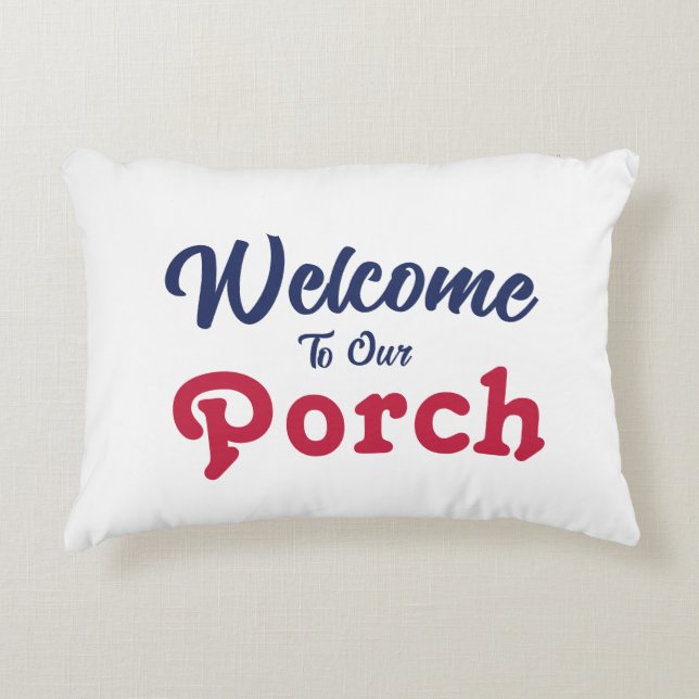 Welkom op onze veranda / altijd / rood / wit / bla accent kussen (Voorkant)