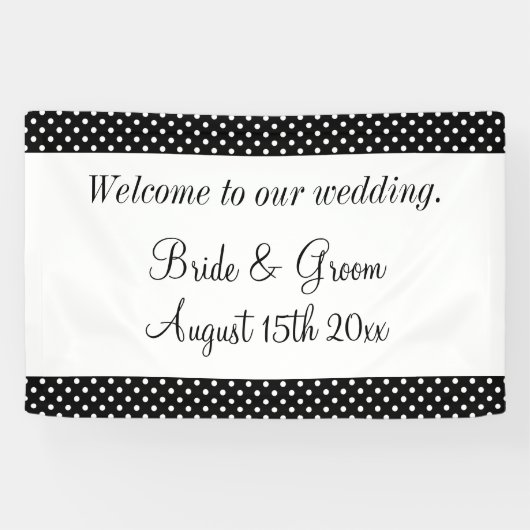 Welkom op onze zwart-witte polka dot bruiloft spandoek (Horizontaal)