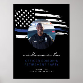 Welkom politie Thin Blue Line Flag Retirement Welk Poster