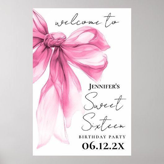 Welkom Roze Strik Coquette Script Sweet 16 Feest Poster (Voorkant)