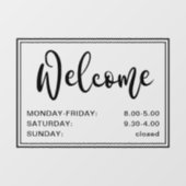 Welkom script openingsuren zwart transparant raamsticker (Vel)