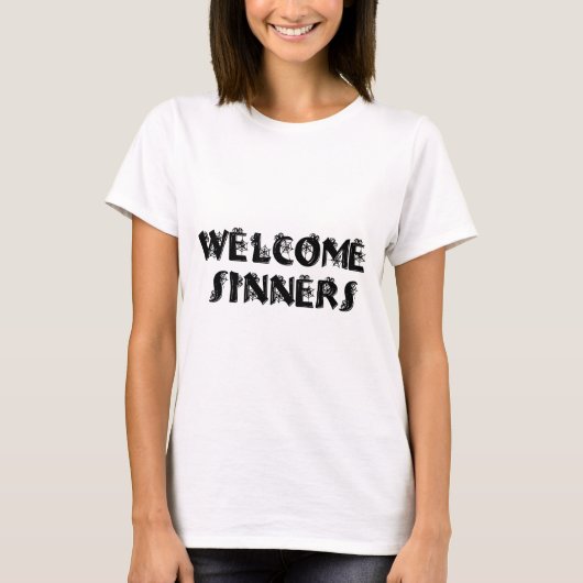 Welkom Sinners! T-shirt (Voorkant)