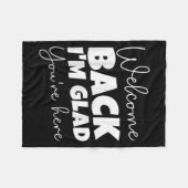 Welkom terug, ik ben blij dat je hier bent, de eer fleece deken (Voorkant (Horizontaal))