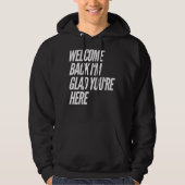 Welkom terug Ik ben blij dat je hier bent leraar 3 Hoodie (Voorkant)