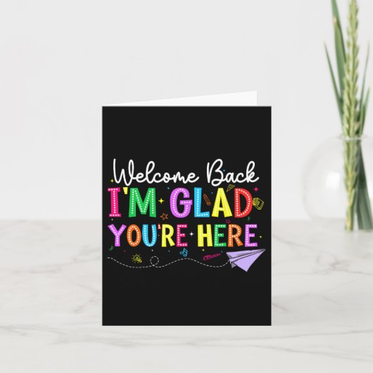 Welkom terug ik ben blij dat je hier bent terug na kaart (Voorkant)