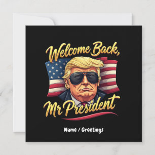 Welkom terug Mr. President 2024 Vier Trump Kaart