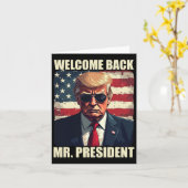Welkom terug Mr. President Trump Power Patriotic U Kaart (Gele Bloem)