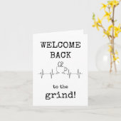 Welkom Terug naar de Grind, Funny Coffee Kaart (Gele Bloem)