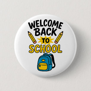 Welkom terug naar leuk zak school potlood ronde button 5,7 cm