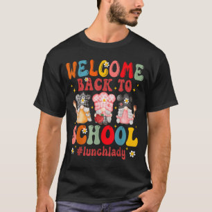 Welkom terug naar school Cafetaria Medewerker Lunc T-shirt