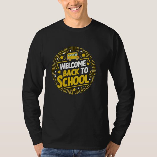 Welkom terug naar school Eerste dag van de schoolb T-shirt (Voorkant)