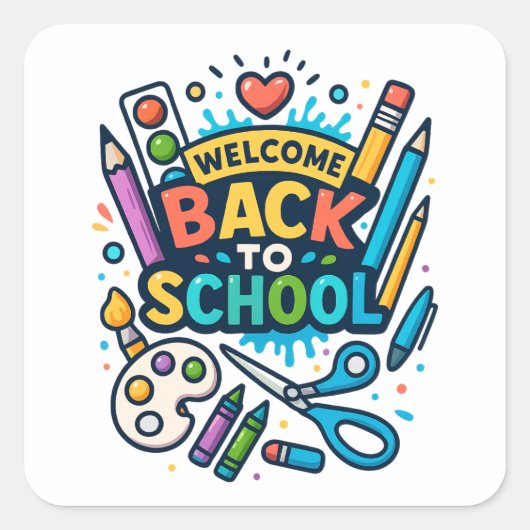 Welkom Terug naar School Fun Art Design Vierkante Sticker (Voorkant)