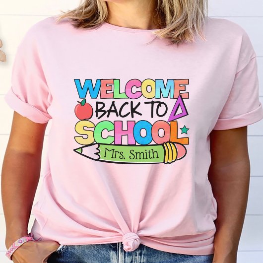 Welkom Terug naar School Gepersonaliseerde Leraar T-shirt