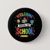 Welkom terug naar school kinderen leraar eerste da ronde button 5,7 cm (Voorkant)