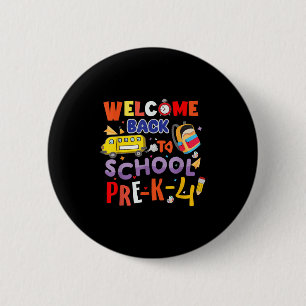 Welkom Terug naar School Pre-K-4 Teacher Kinder Co Ronde Button 5,7 Cm