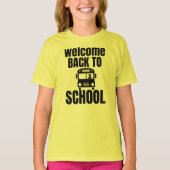 Welkom terug naar school T-Shirt (Voorkant)