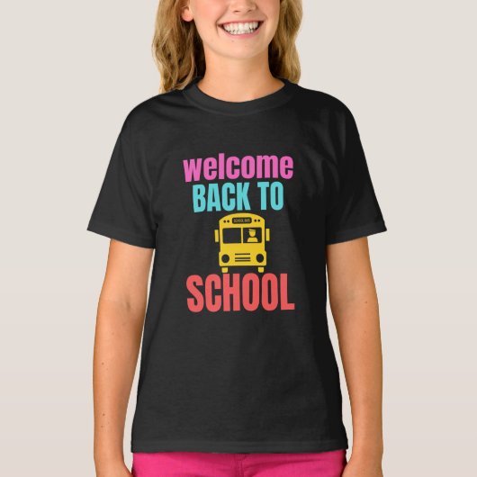 Welkom terug naar school T-Shirt (Voorkant)