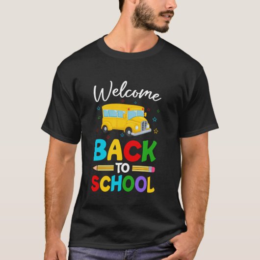 Welkom terug naar schoolbus Happy First Day of Sch T-shirt (Voorkant)