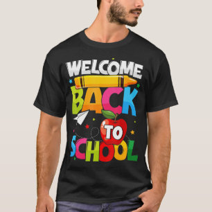 Welkom terug op de eerste dag van de schoolleraar t-shirt