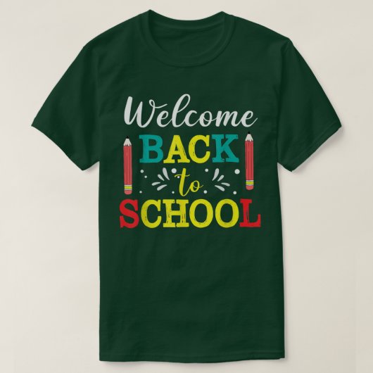 Welkom terug op de eerste schooldag t-shirt (Design voorkant)