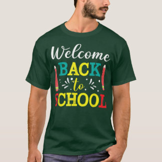 Welkom terug op de eerste schooldag t-shirt