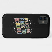 Welkom Terug Op School Docent Eerste Dag Van Schoo Case-Mate iPhone Case (Achterkant (horizontaal))