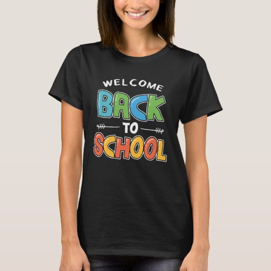 Welkom terug op school eerste dag studenten lerare t-shirt (Voorkant)
